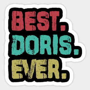 Doris, Best Name Ever, Name , Birthday, Middle name, FamilyDoris Middle Name Sticker